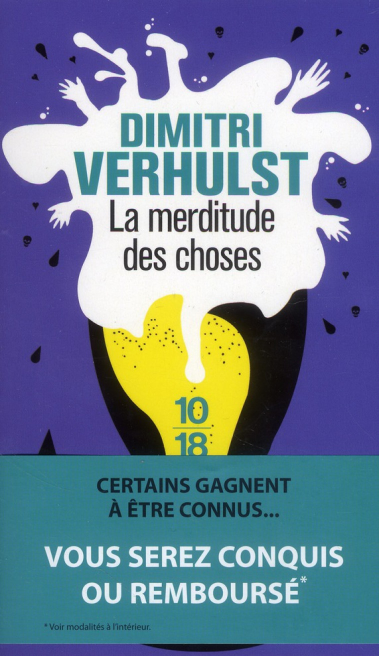 LA MERDITUDE DES CHOSES - VERHULST DIMITRI - 10-18