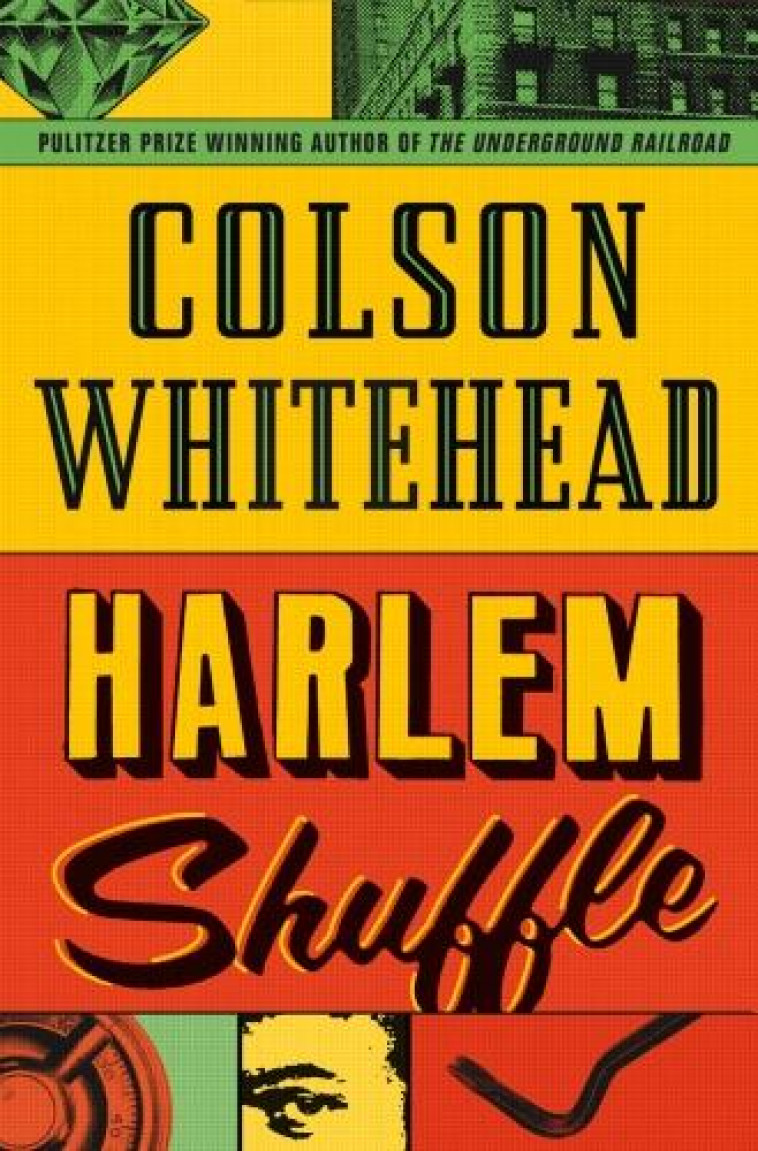HARLEM SHUFFLE - COLSON WHITEHEAD - NC
