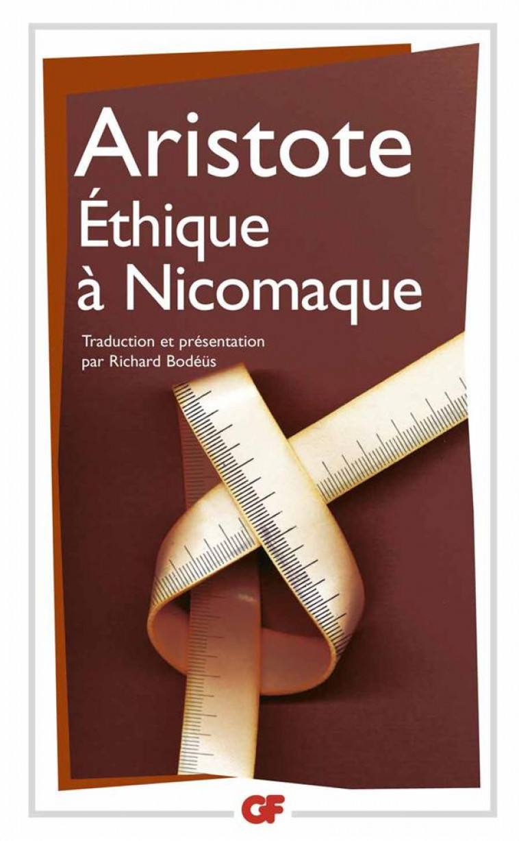 ETHIQUE A NICOMAQUE - ARISTOTE - FLAMMARION