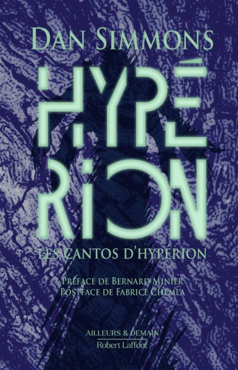 LES CANTOS D'HYPERION - HYPERION, TOME 1, EDITION COLLECTOR - SIMMONS/MINIER - ROBERT LAFFONT