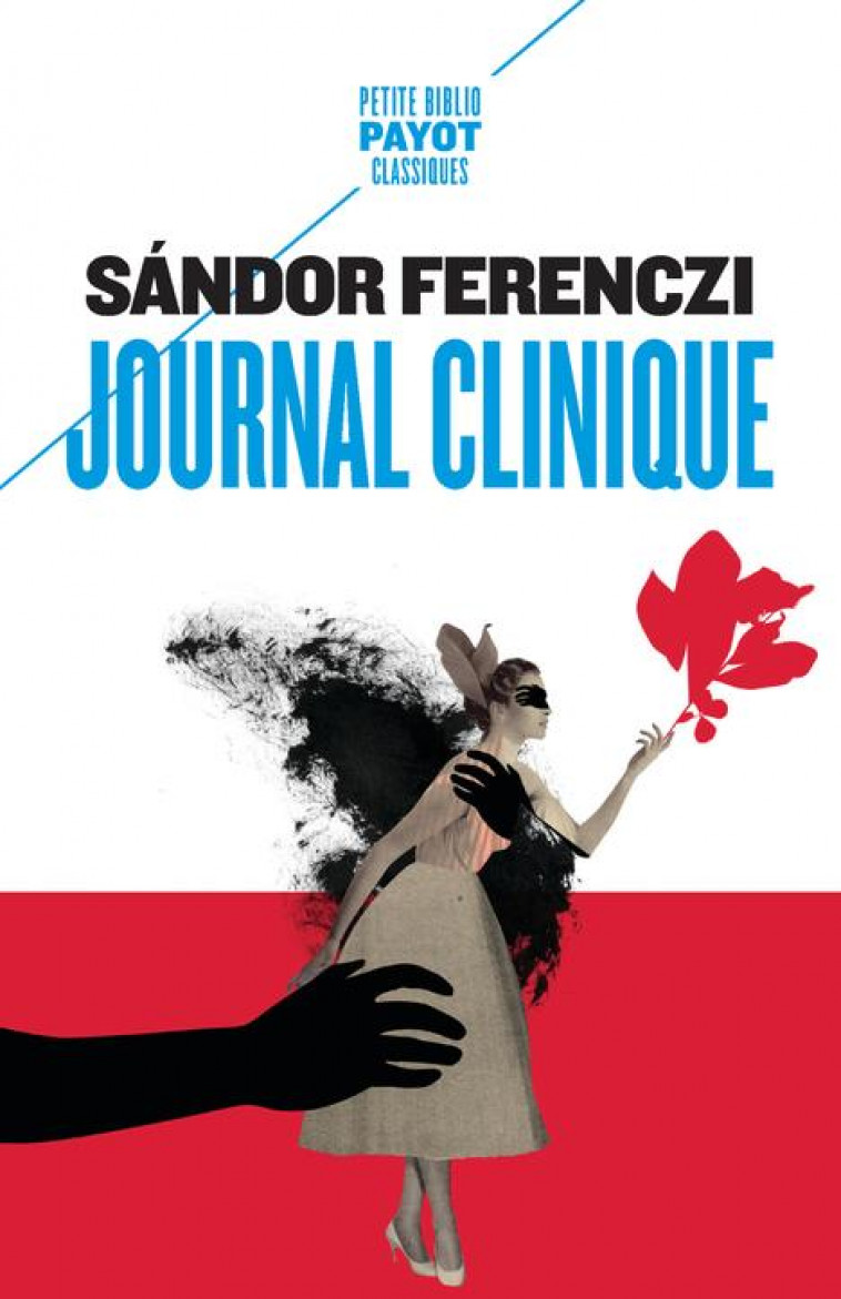 JOURNAL CLINIQUE - PBP N 983 - FERENCZI SANDOR - Payot
