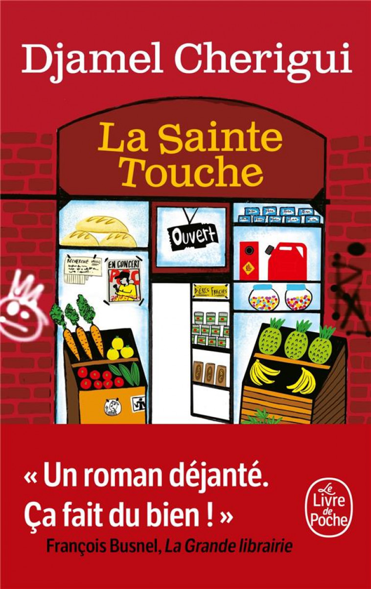 LA SAINTE TOUCHE - CHERIGUI DJAMEL - LGF/Livre de Poche