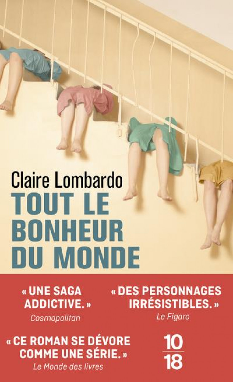 TOUT LE BONHEUR DU MONDE - LOMBARDO CLAIRE - 10 X 18