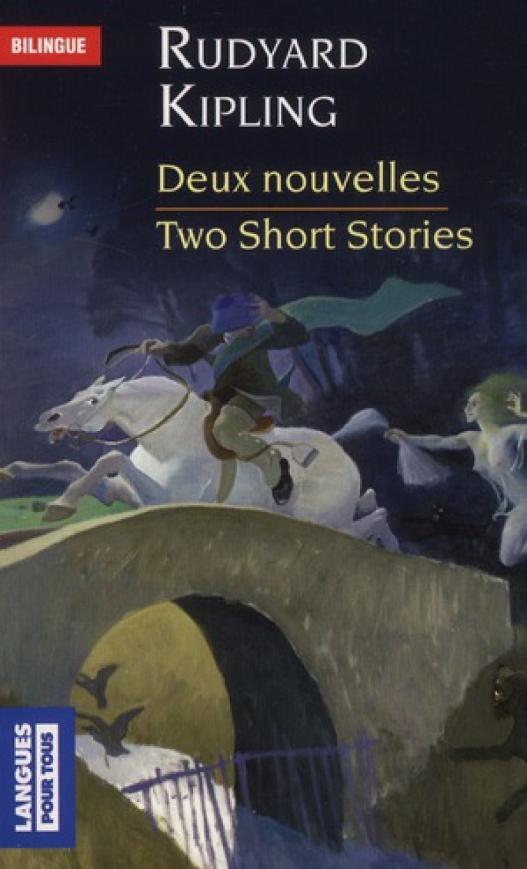 DEUX NOUVELLES - TWO SHORT STORIES - KIPLING/DHUICQ - POCKET