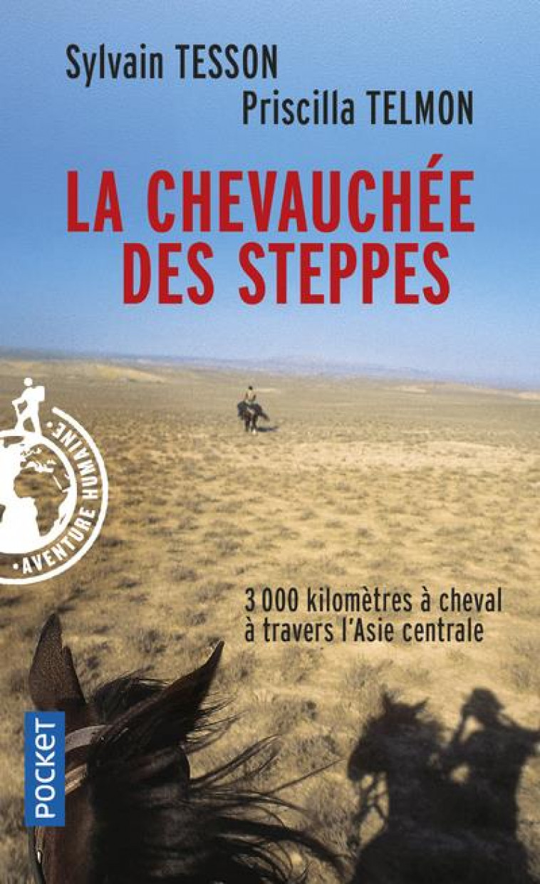 LA CHEVAUCHEE DES STEPPES - TESSON/TELMON - Pocket