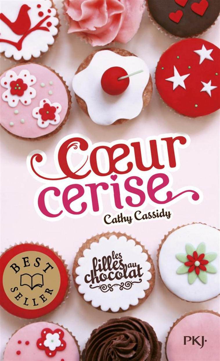 LES FILLES AU CHOCOLAT T1 COEUR CERISE - CASSIDY CATHY - Pocket jeunesse