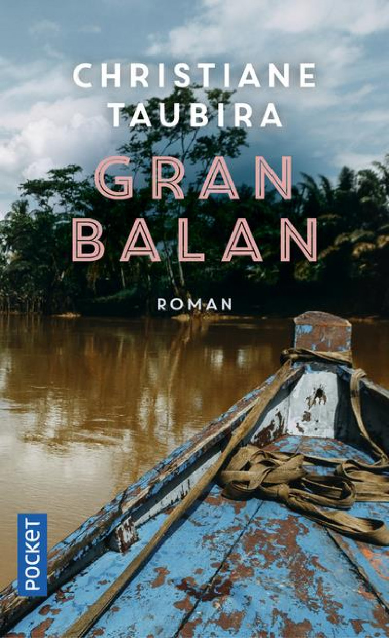 GRAN BALAN - TAUBIRA CHRISTIANE - POCKET