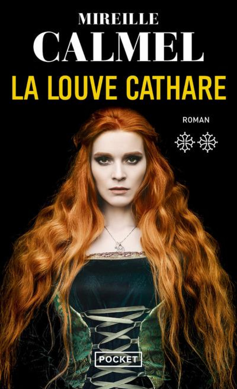 LA LOUVE CATHARE - VOLUME 2 - CALMEL MIREILLE - POCKET