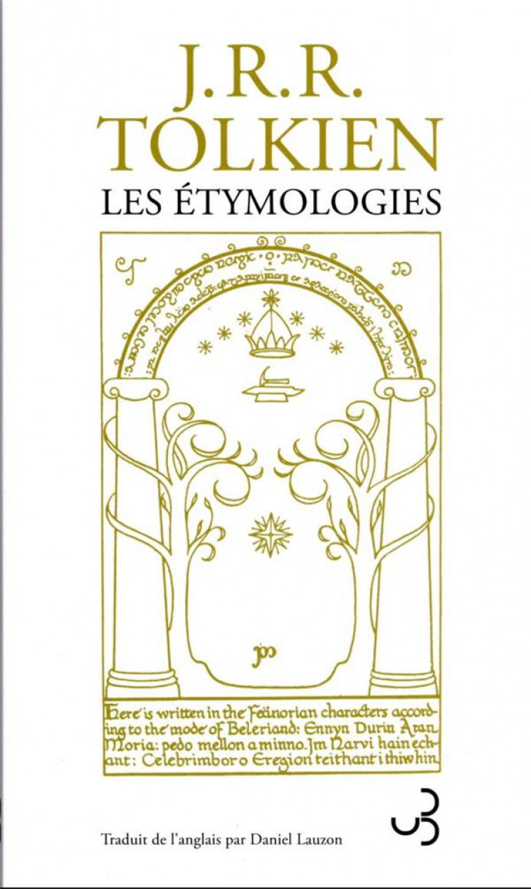 LES ETYMOLOGIES - TOLKIEN J R R. - BOURGOIS