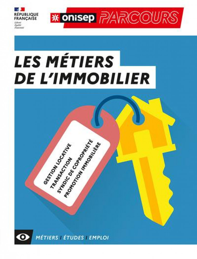 LES METIERS DE L'IMMOBILIER - COLLECTIF - ONISEP