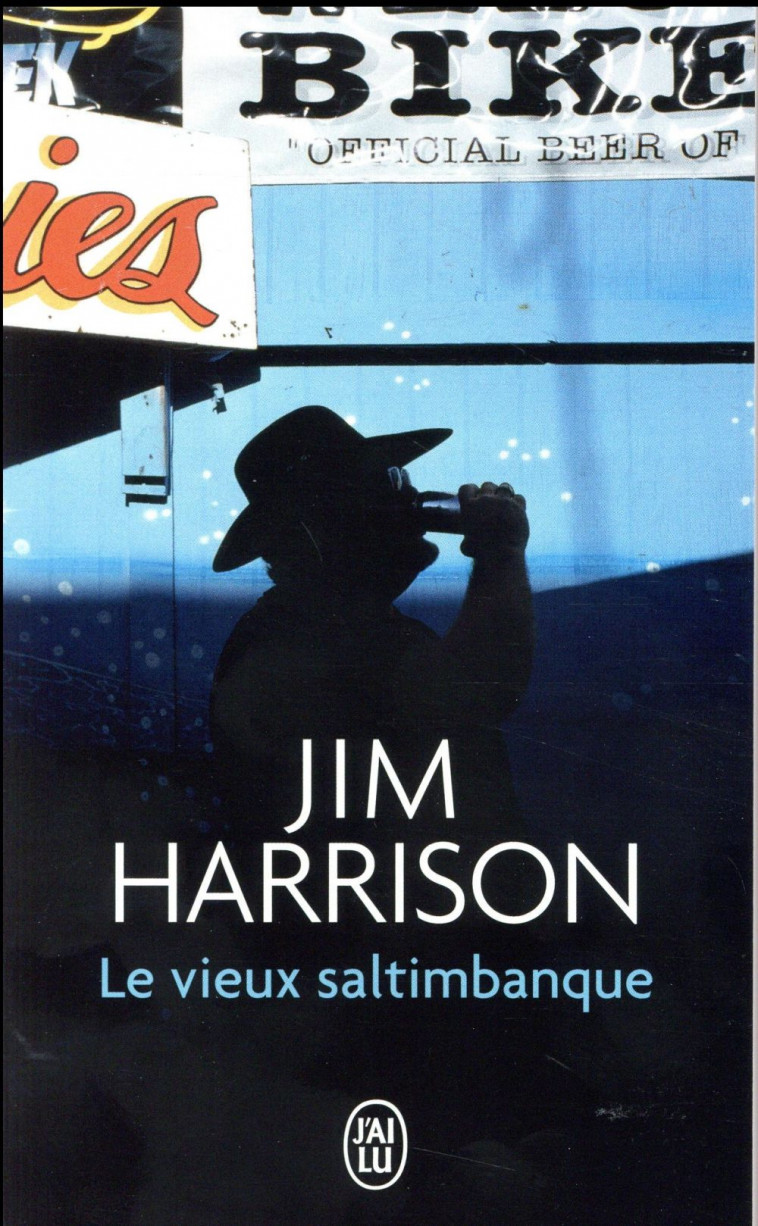 LE VIEUX SALTIMBANQUE - HARRISON JIM - J'ai lu