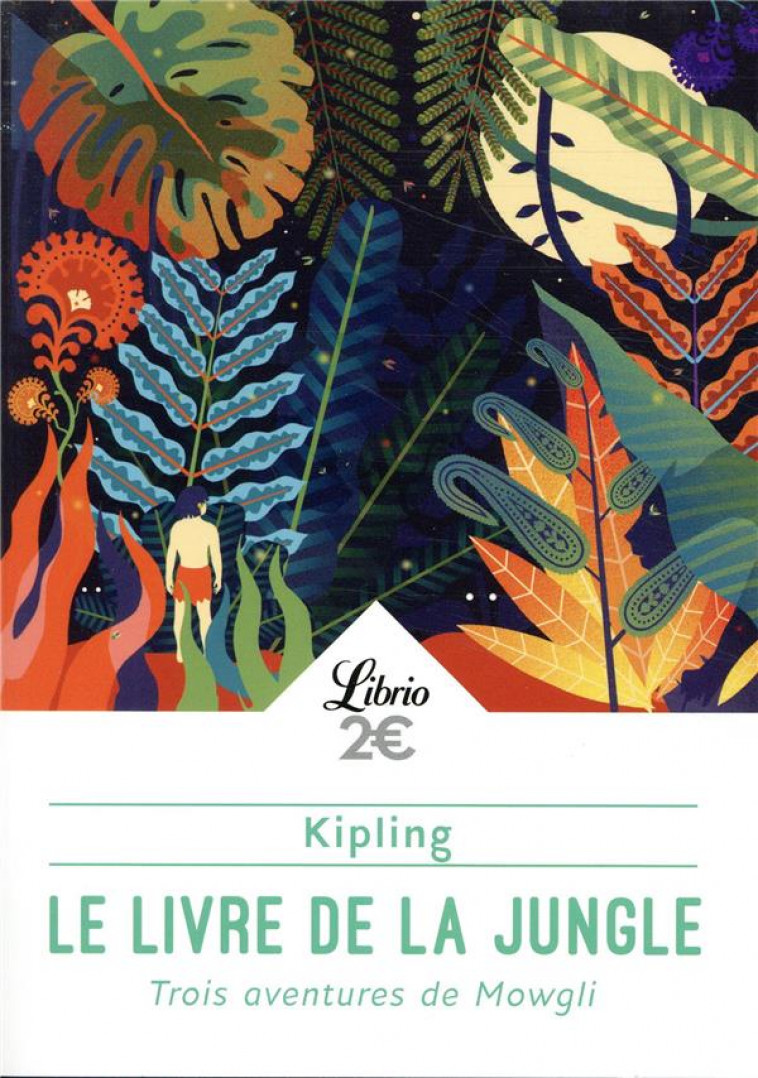 LE LIVRE DE LA JUNGLE - KIPLING RUDYARD - J'AI LU