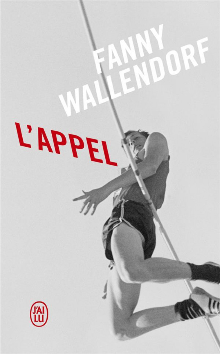 L'APPEL - WALLENDORF FANNY - J'AI LU