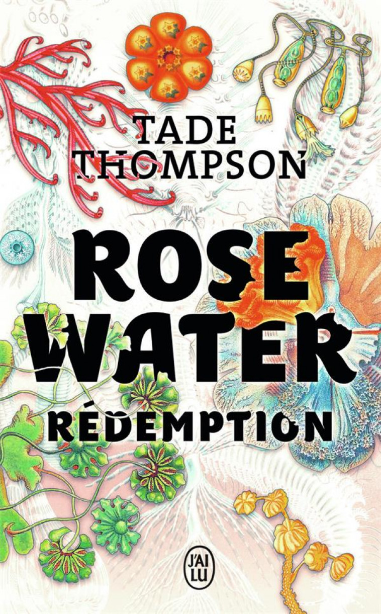 ROSEWATER T3 REDEMPTION - THOMPSON TADE - J'AI LU