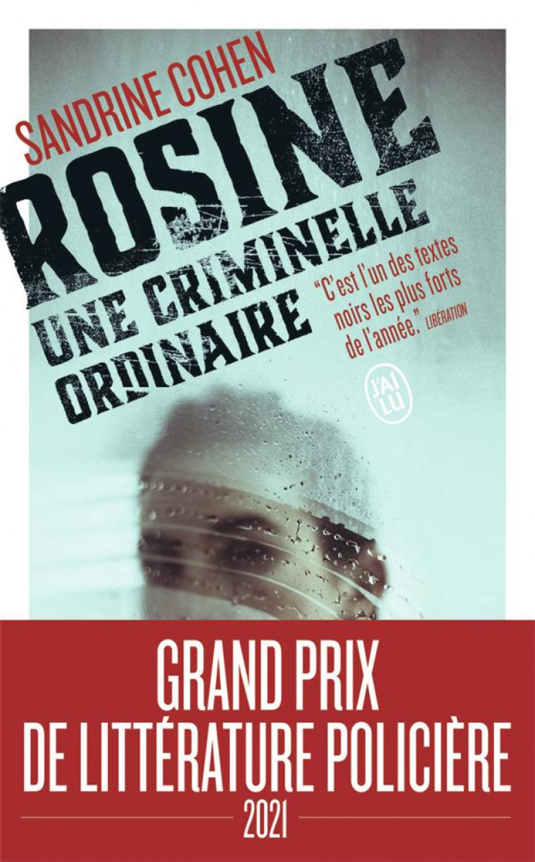 ROSINE, UNE CRIMINELLE ORDINAIRE - COHEN SANDRINE - J'AI LU