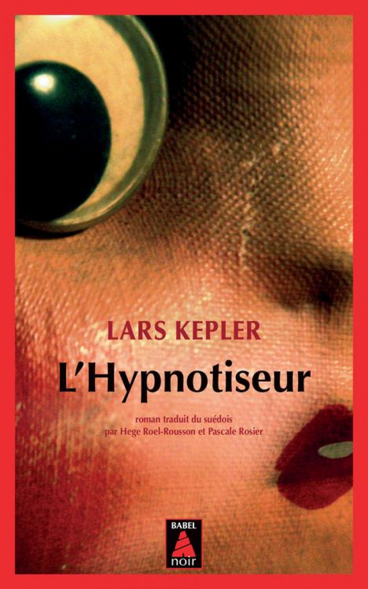 L'HYPNOTISEUR - KEPLER LARS - Actes Sud