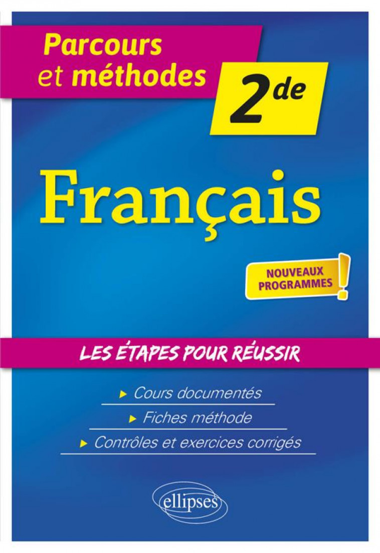 FRANCAIS 2NDE NOUVEAUX PROGRAMMES (SOUS RESERVE DU B.O) - LE GOUIC/SNIADY - ELLIPSES MARKET