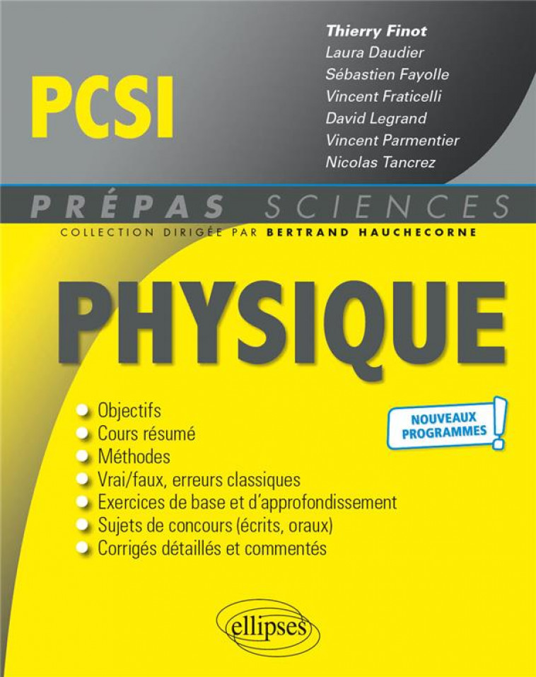PHYSIQUE PCSI - NOUVEAUX PROGRAMMES - FINOT/FAYOLLE - ELLIPSES MARKET