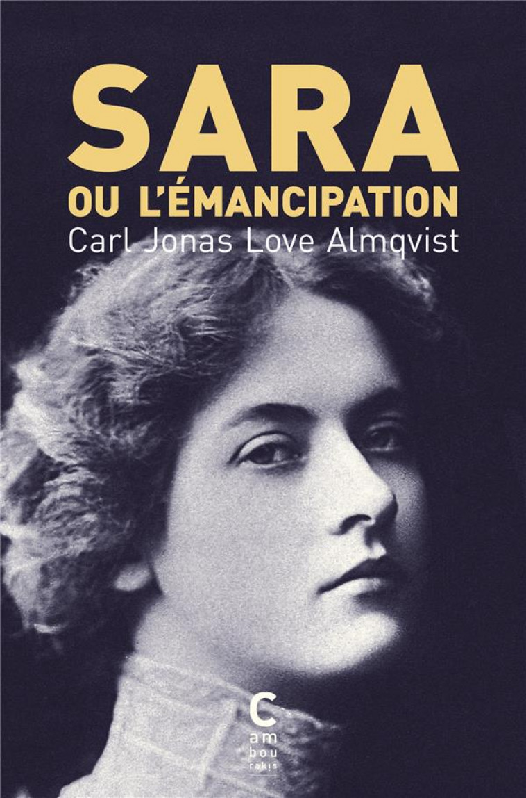 SARA OU L'EMANCIPATION - ALMQVIST C J L. - CAMBOURAKIS