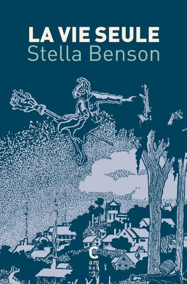 LA VIE SEULE (EDITION COLLECTOR) - BENSON STELLA - CAMBOURAKIS