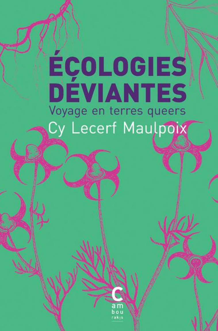 ECOLOGIES DEVIANTES (POCHE) - LECERF MAULPOIX CY - CAMBOURAKIS