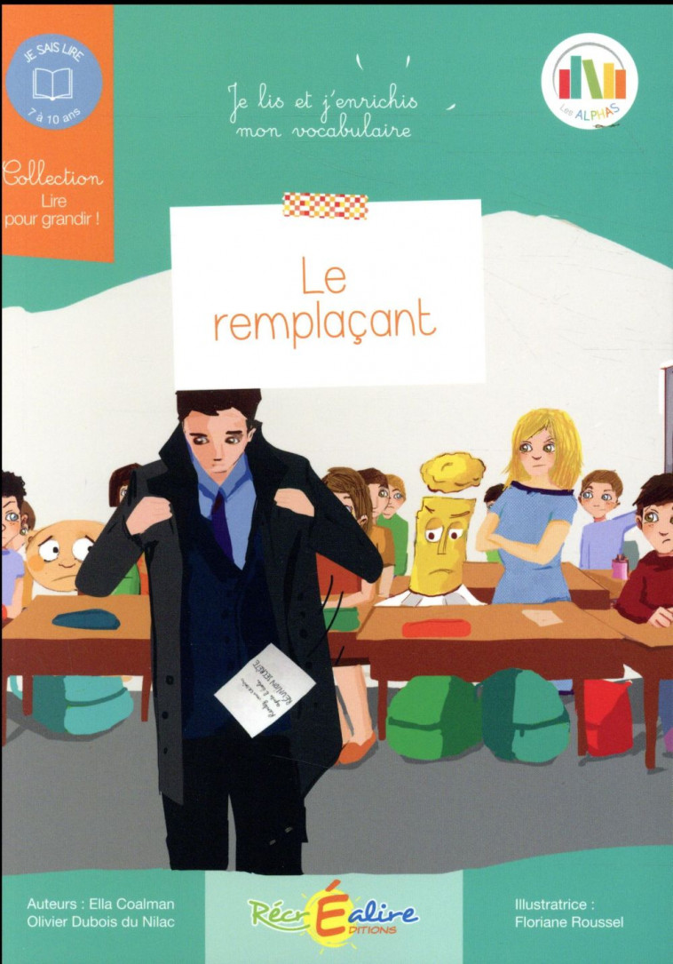 LE REMPLACANT - LES ALPHAS - COALMAN/ROUSSEL - RECREALIRE