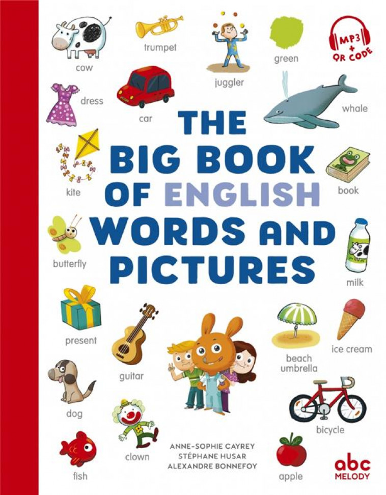 THE BIG BOOK OF ENGLISH WORDS AND PICTURES - CAYREY/HUSAR - ABC MELODY