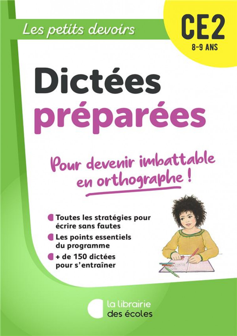 LES PETITS DEVOIRS - DICTEES PREPAREES CE2 - GUIGUI BRIGITTE - ECOLES PARIS