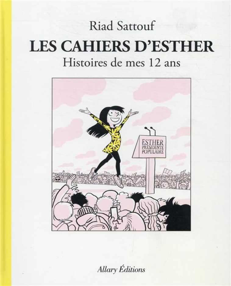 CAHIERS D'ESTHER T03 - SATTOUF RIAD - Allary éditions