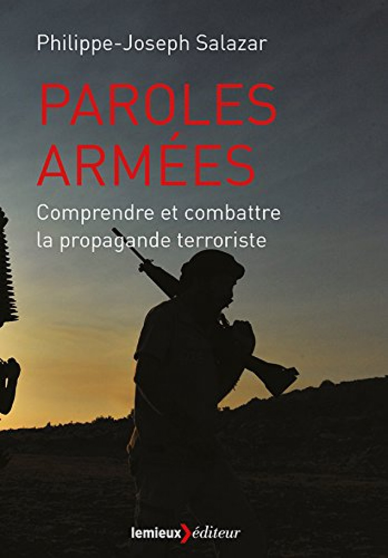 PAROLES ARMEES - SALAZAR P-J. - LeMieux éditeur