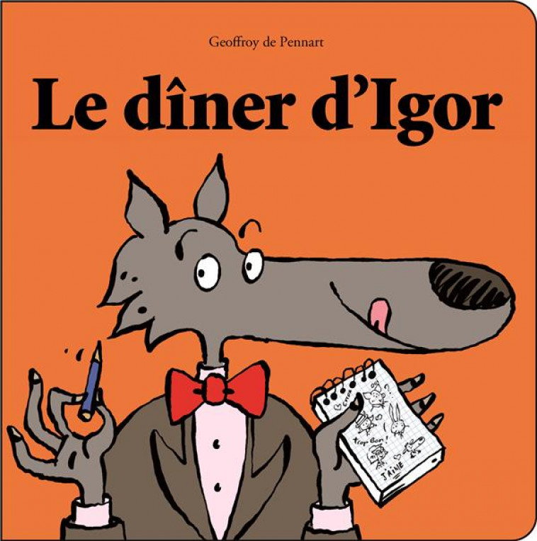 LE DINER D'IGOR - DE PENNART GEOFFROY - KALEIDOSCOPE