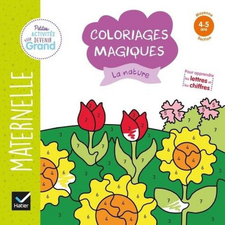 COLORIAGES MAGIQUES - LA NATURE MS - DOUTREMEPUICH - HATIER SCOLAIRE