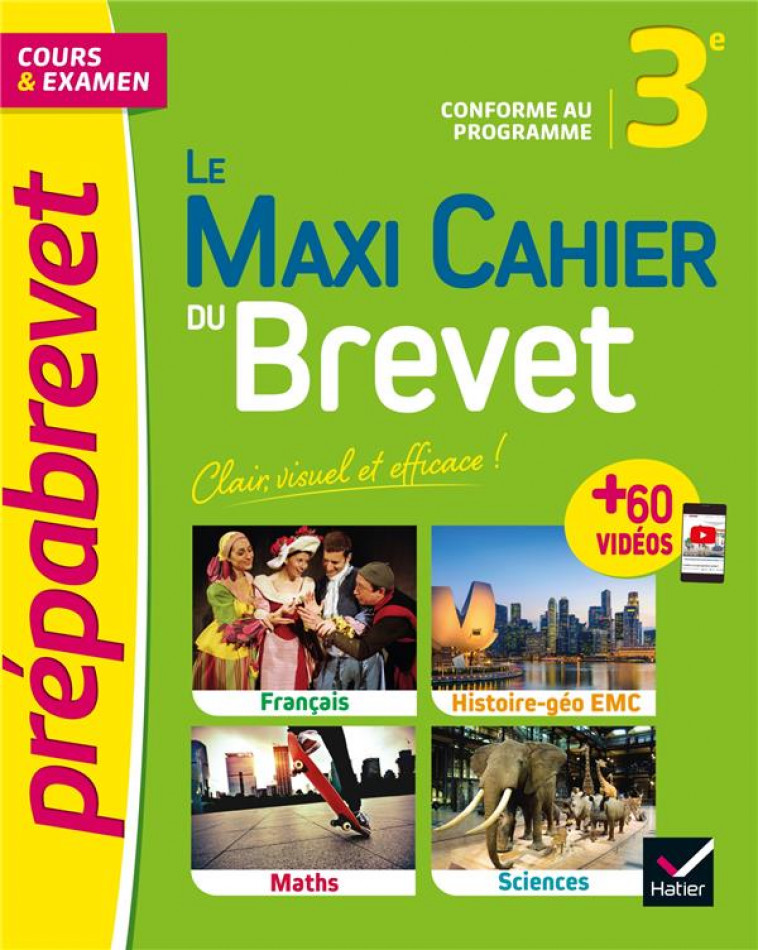LE MAXI CAHIER DU BREVET - PREPABREVET 2022 - COURS, QUIZ, SUJETS & VIDEOS - XXX - HATIER SCOLAIRE