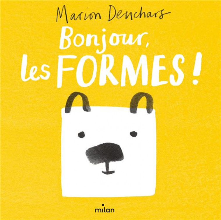 BONJOUR, LES FORMES ! - DEUCHARS MARION - MILAN