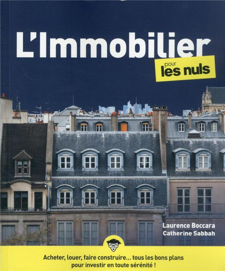 L'IMMOBILIER POUR LES NULS, 6E EDITION - SABBAH/BOCCARA - FIRST