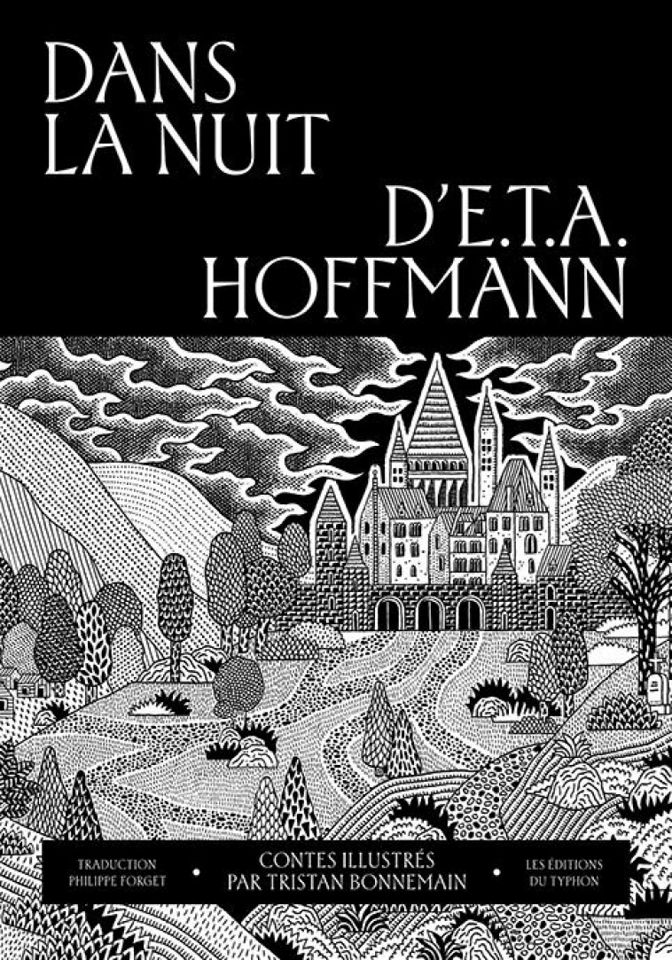 DANS LA NUIT D'E.T.A. HOFFMANN - HOFFMANN/BONNEMAIN - DU LUMIGNON