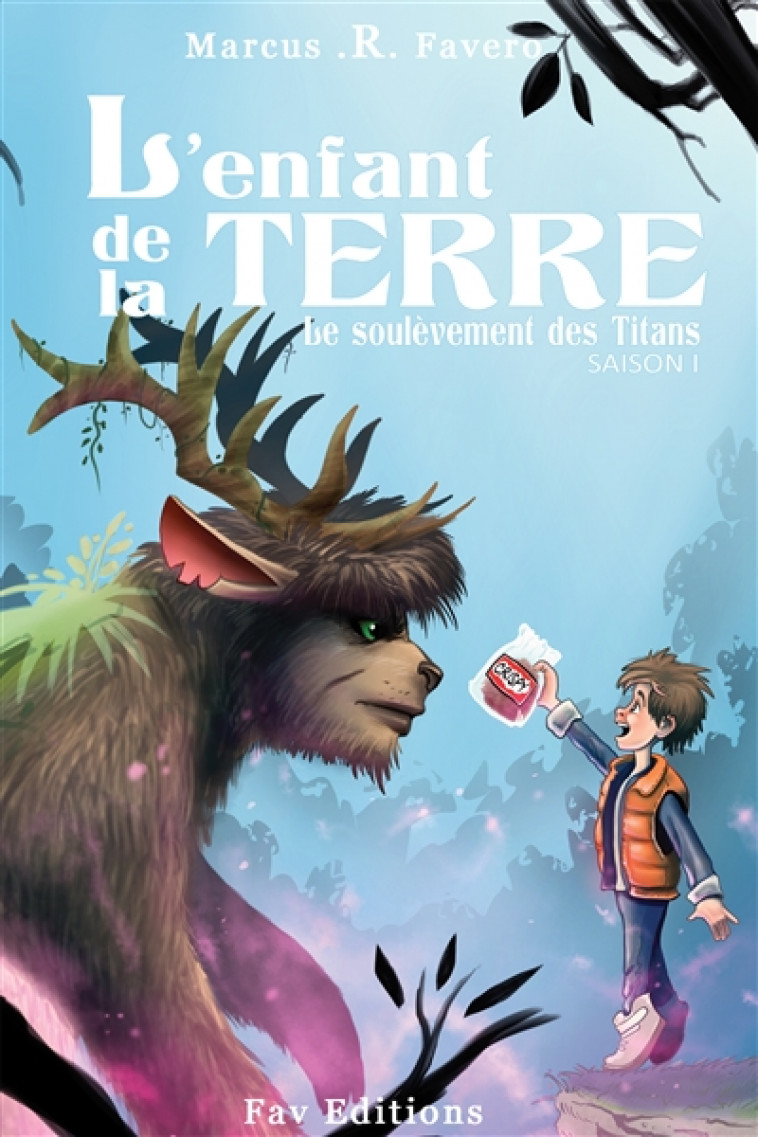 L'ENFANT DE LA TERRE - T1 -LE SOULEVEMENT DES TITANS - FAVERO MARCUS R - BOOKS ON DEMAND