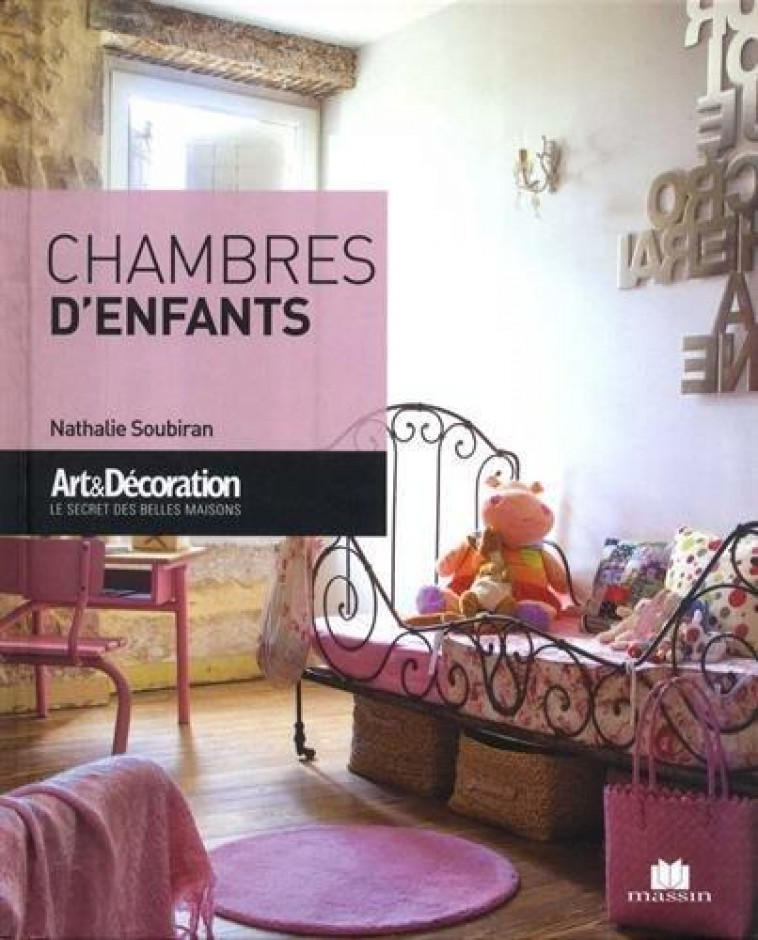 POCHE A&D CHAMBRES D'ENFANTS - SOUBIRAN NATHALIE - CHARLES MASSIN