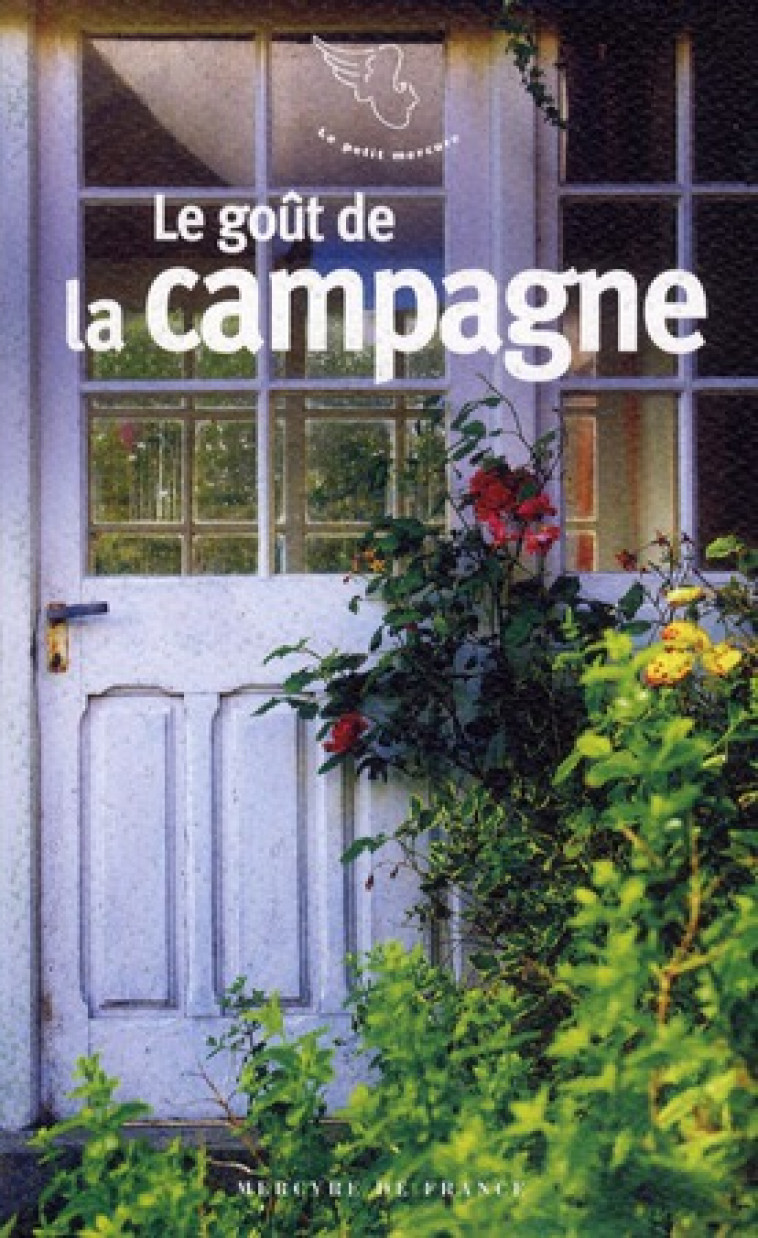 LE GOUT DE LA CAMPAGNE - COLLECTIF - MERCURE DE FRAN