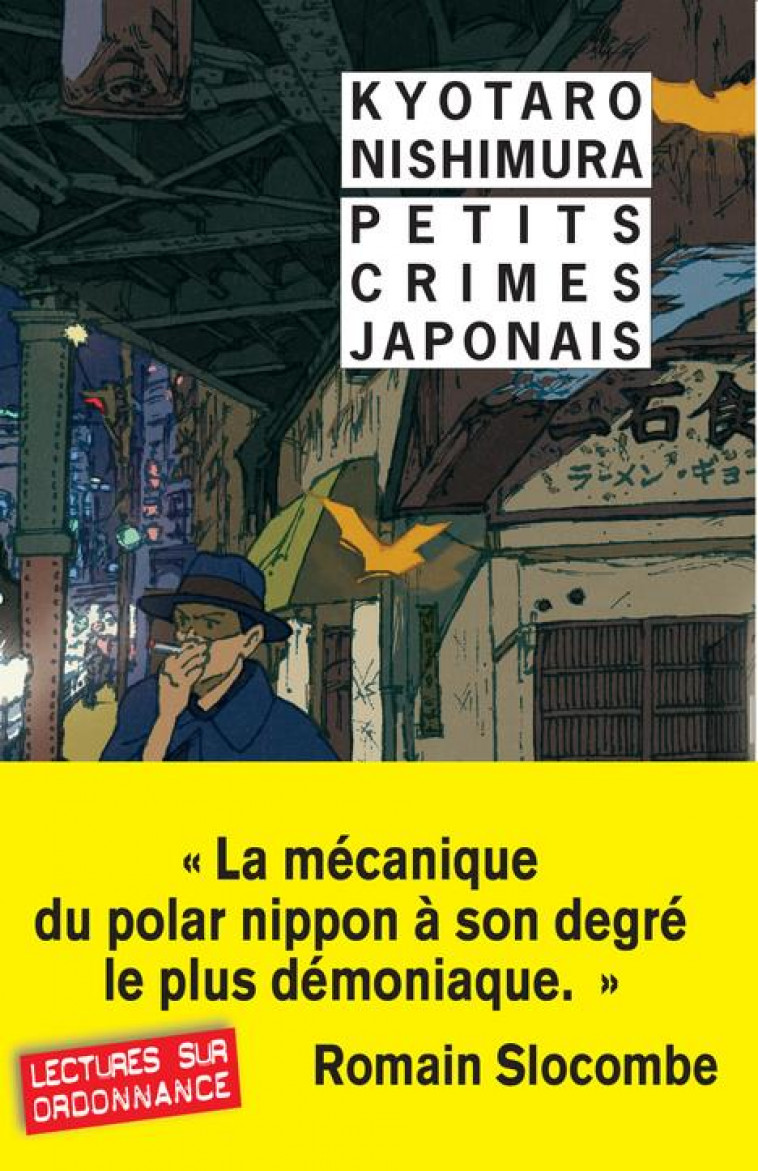 PETITS CRIMES JAPONAIS - NISHIMURA KYOTARO - Rivages
