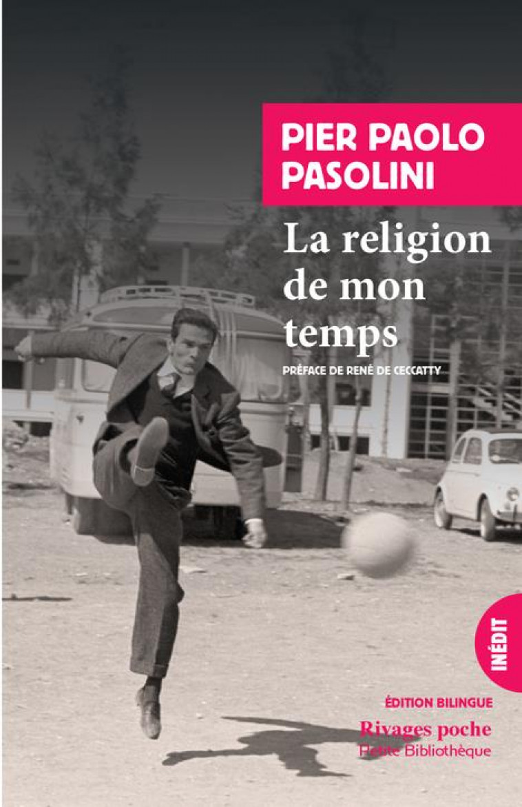LA RELIGION DE MON TEMPS - PASOLINI/CECCATTY - Rivages