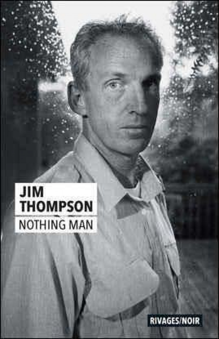 NOTHING MAN - THOMPSON JIM - Rivages