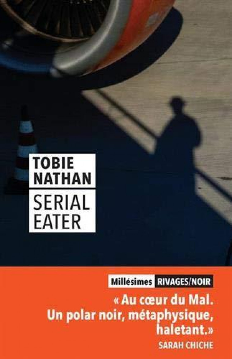 SERIAL EATER - NATHAN TOBIE - Rivages