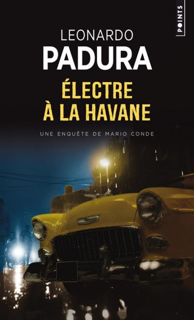 ELECTRE A LA HAVANE - PADURA LEONARDO - POINTS
