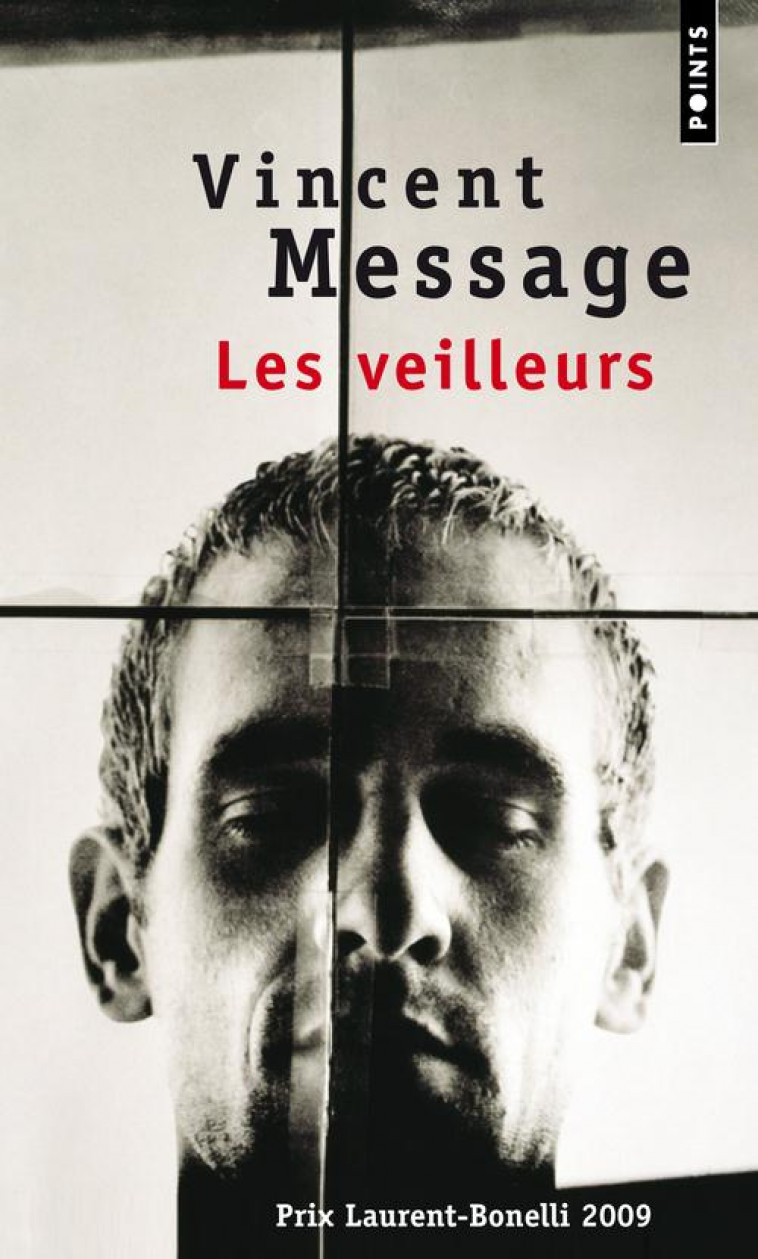 VEILLEURS (LES) - MESSAGE VINCENT - POINTS