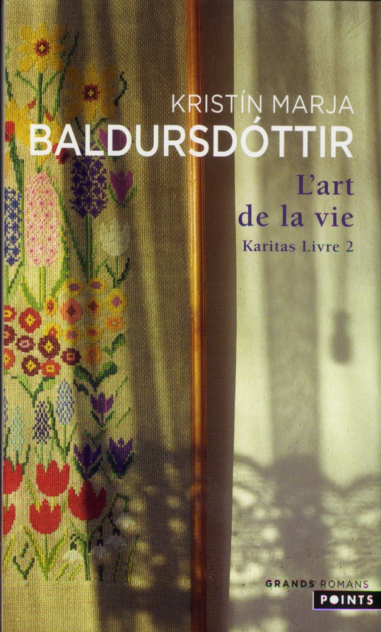 KARITAS LIVRE II : L'ART DE LA VIE - BALDURSDOTTIR K M. - Points