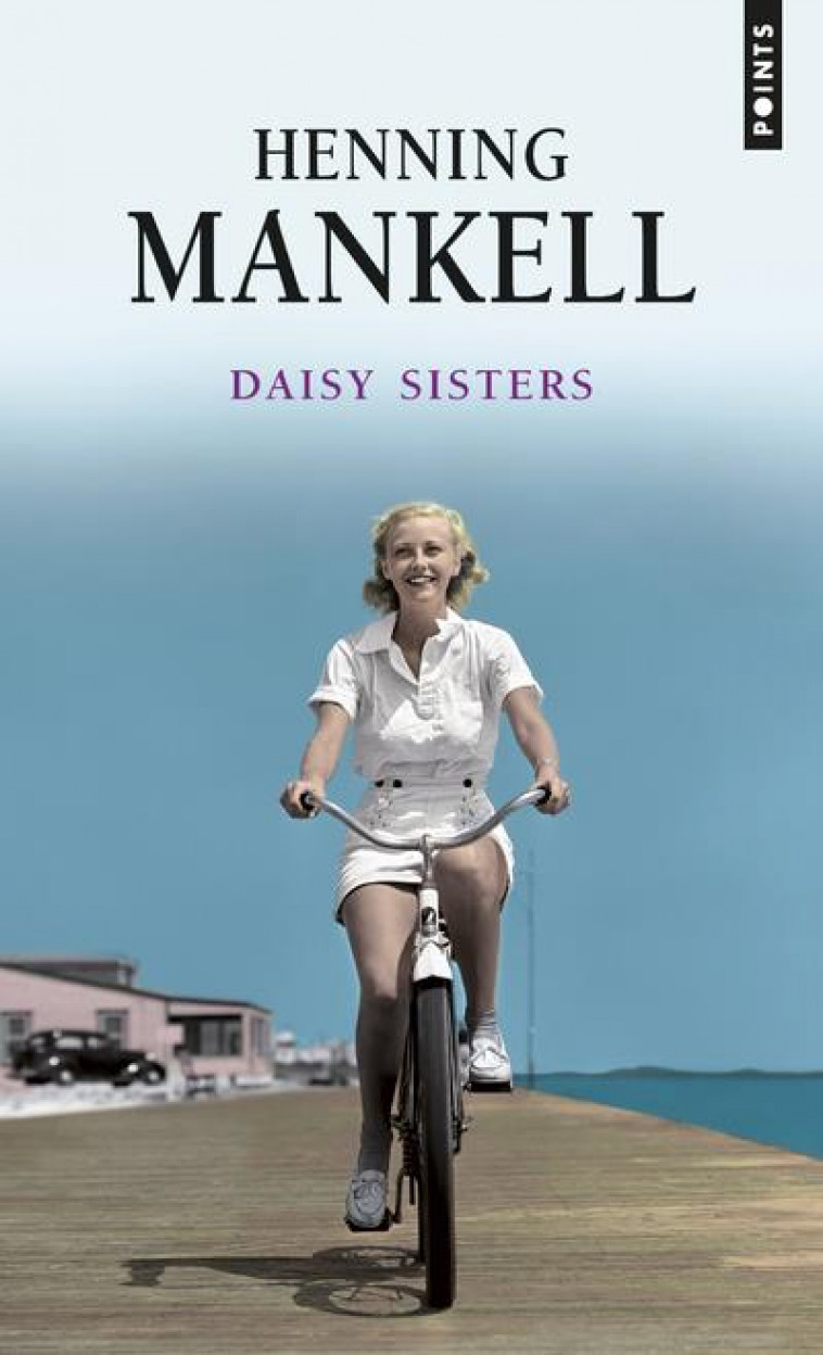 DAISY SISTERS - MANKELL HENNING - Points