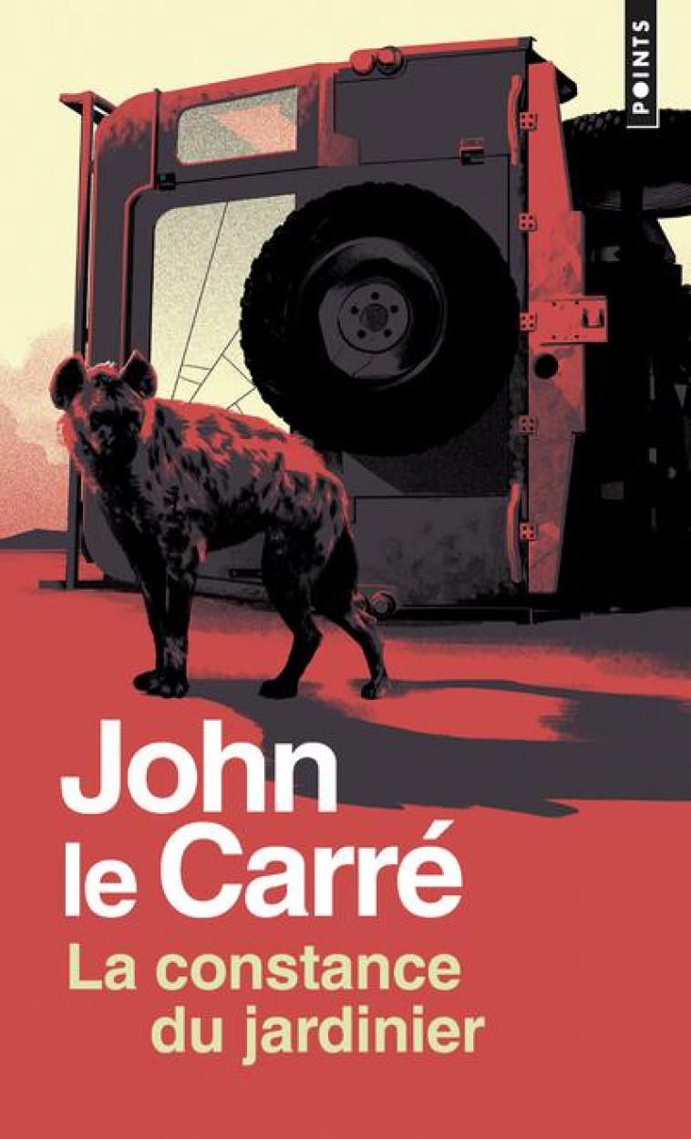 LA CONSTANCE DU JARDINIER - LE CARRE JOHN - POINTS