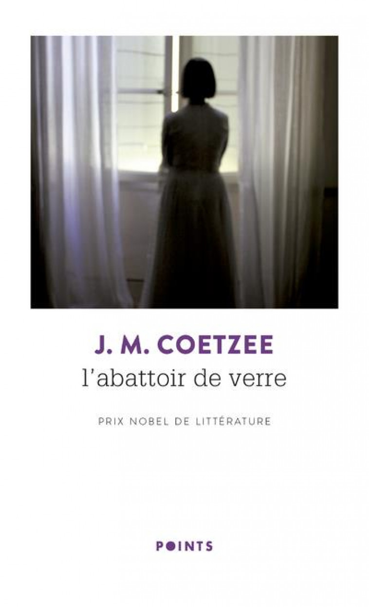 L'ABATTOIR DE VERRE - COETZEE J. M. - POINTS