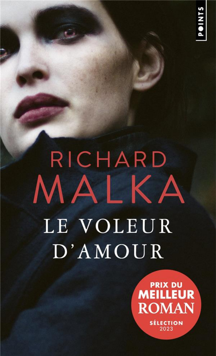 LE VOLEUR D'AMOUR - MALKA RICHARD - POINTS